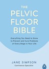 The Pelvic Floor Bible book cover image.